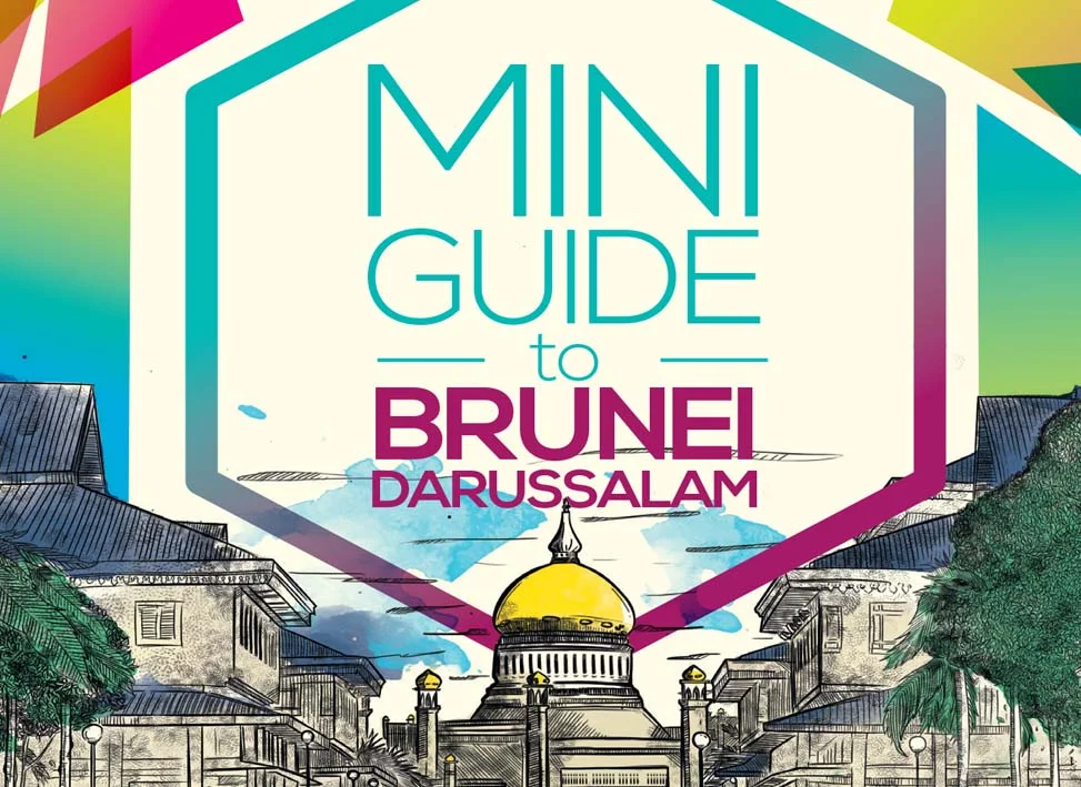 Mini Guide to Brunei Darussalam